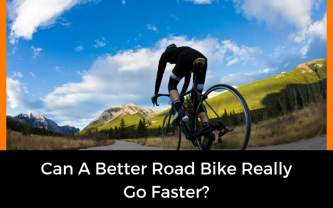 Can A Better Road Bike Really Go Faster?